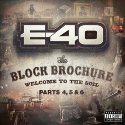 E-40 - The Block Brochure Welcome To The Soil Vol. 4